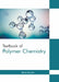 Textbook of Polymer Chemistry by Brent Burton