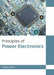 Principles of Power Electronics by Giani Smith