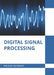 Digital Signal Processing by Wilson Newman