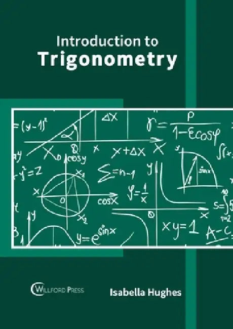 Introduction to Trigonometry by Isabella Hughes