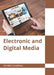 Electronic and Digital Media by Reuben Chapman