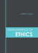 Fundamentals of Ethics by Harriet Olsen
