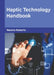 Haptic Technology Handbook by Natalia Roberts