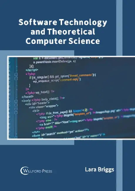Software Technology and Theoretical Computer Science by Lara Briggs