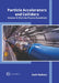 Particle Accelerators and Colliders: Volume III (Particle Physics Essentials) by Josh Hudson