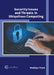Security Issues and Threats in Ubiquitous Computing by Madelyn Trent