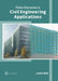 Finite Elements in Civil Engineering Applications by Justin Beil