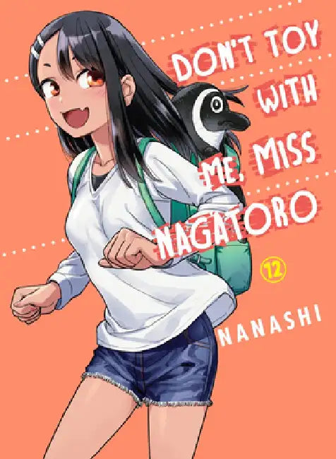 Don't Toy with Me, Miss Nagatoro, 12 by Nanashi