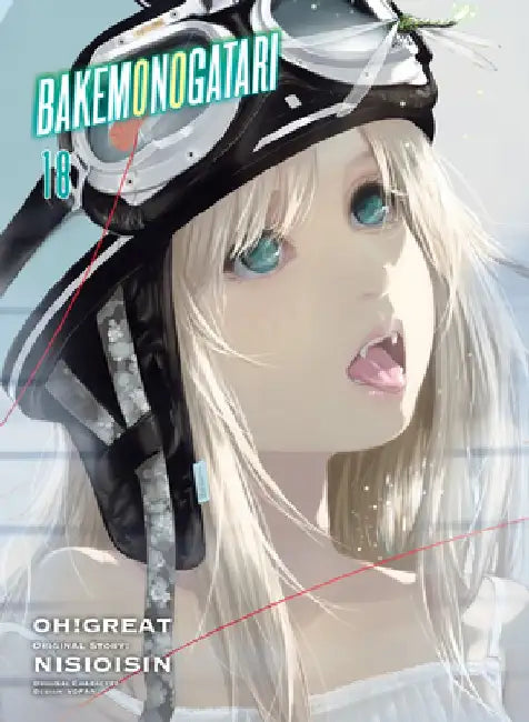 Bakemonogatari (Manga) 18 by Nisioisin
