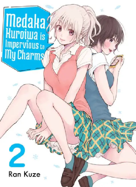 Medaka Kuroiwa Is Impervious to My Charms 2 by Ran Kuze