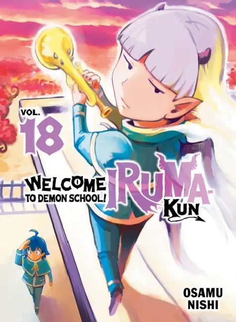 Welcome to Demon School! Iruma-Kun 18 by Osamu Nishi