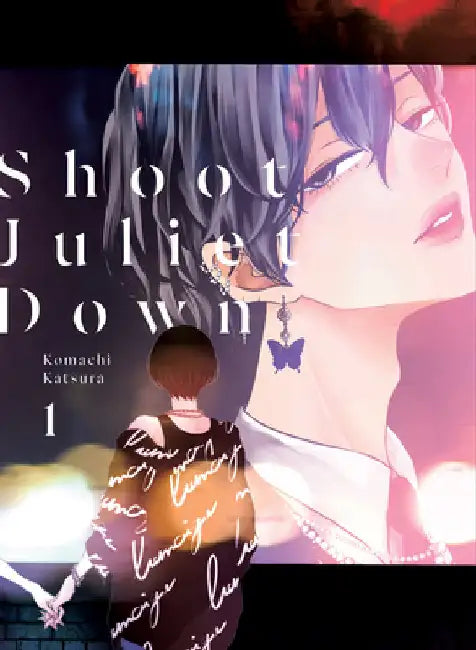 Shoot Juliet Down 1 by Komachi Katsura