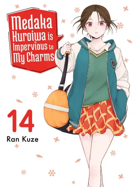 Medaka Kuroiwa Is Impervious to My Charms 14 by Ran Kuze