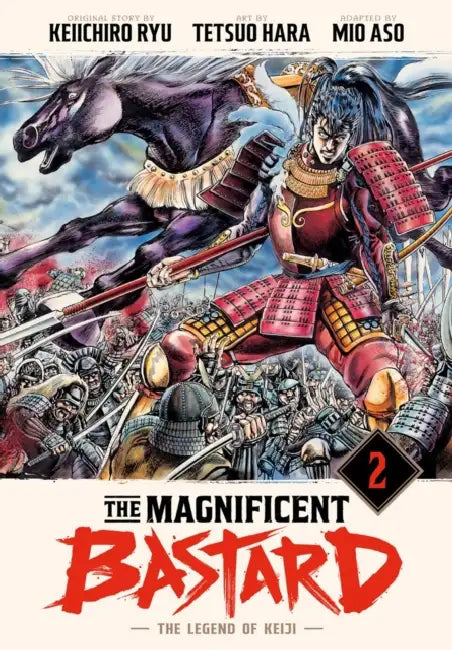 The Magnificent Bastard 2 by Keiichiro Ryu, Tetsuo Hara, Mio Aso