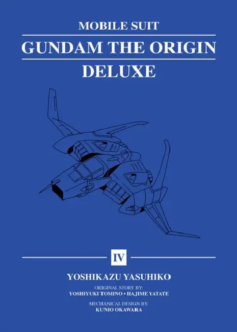 Mobile Suit Gundam: The Origin Deluxe 4 by Yoshikazu Yasuhiko, Yoshiyuki Tomino, Hajime Yatate