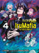 Welcome to Demon School! Iruma-Kun: Irumafia Edition 4 by Osamu Nishi, Hiroja