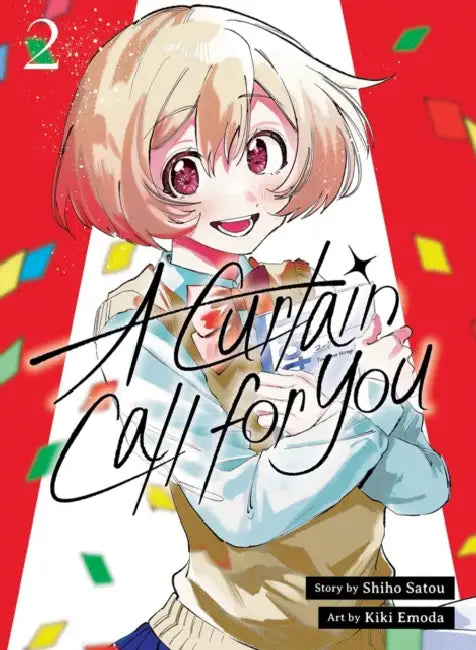 A Curtain Call for You 2 by Shiho Satou, Kiki Emoda