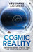 Cosmic Reality: Understanding space, time, and Einstein's universe by Vrushank Agrawal