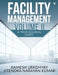 Facility Management Volume II: A Professional Guide by Ramesh Upadhyay