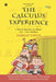 The Calculus Experience: A tale of Intuition and Rigor (Vol. 1 Pre-Calculus) by Vaibhav Varun