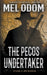 The Pecos Undertaker by Mel Odom