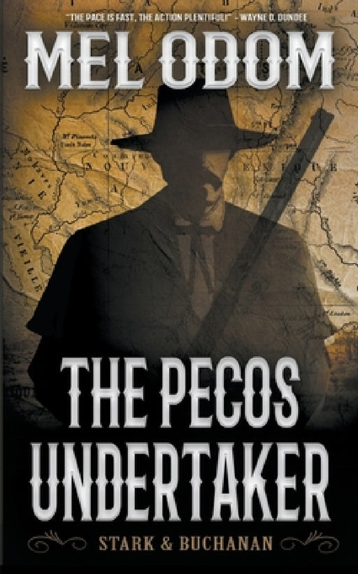 The Pecos Undertaker by Mel Odom