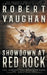 Showdown At Red Rock: A Classic Western by Robert Vaughan
