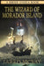 The Wizard of Morador Island: A Brody o'Shea Book: Book 1 by Jared McVay
