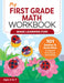 My First Grade Math Workbook: 101 Games & Activities to Support First Grade Math Skills by Lena Attree