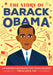 The Story of Barack Obama: A Biography Book for New Readers by Tonya, PhD Leslie
