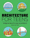 Architecture for Teens: A Beginner's Book for Aspiring Architects by Danielle Willkens