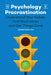 The Psychology of Procrastination: Understand Your Habits, Find Motivation, and Get Things Done by Hayden, PhD Finch