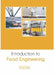 Introduction to Food Engineering by Molly Drake