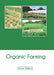 Organic Farming by Donnie Stallone
