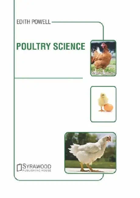 Poultry Science by Edith Powell