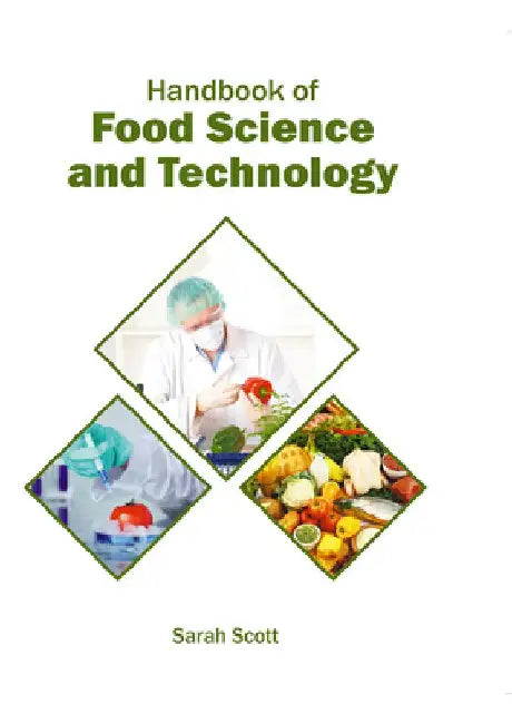 Handbook of Food Science and Technology by Sarah Scott