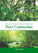 Interactions and Interdependence in Plant Communities by Jason Eady
