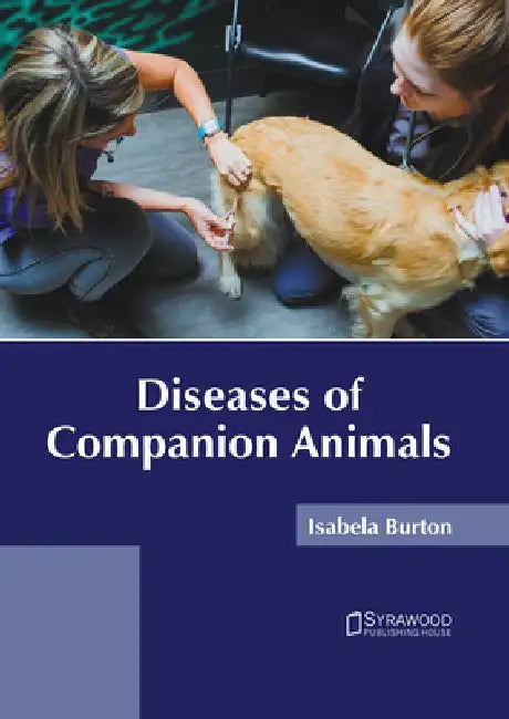 Diseases of Companion Animals by Isabela Burton
