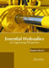 Essential Hydraulics: An Engineering Perspective by Roman Morris