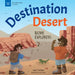 Destination Desert: Biome Explorers by Laura Perdew