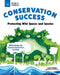Conservation Success: Protecting Wild Spaces and Species with Hands-On Science Activities for Kids by Laura Perdew