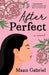 After Perfect by Maan Gabriel