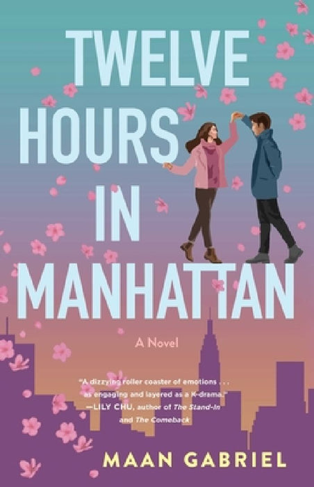 Twelve Hours in Manhattan by Maan Gabriel