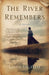 The River Remembers by Linda Ulleseit