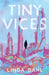 Tiny Vices by Linda Dahl