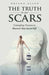 The Truth in Our Scars by Oriana Allen