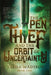 The Pen Thief and the Orbit of Uncertainty by Tasha Madison