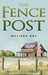 The Fence Post by Melissa Ray
