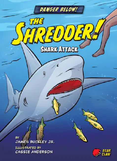 The Shredder!: Shark Attack by Buckley James Jr., Cassie Anderson