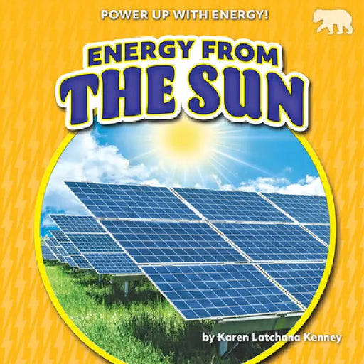 Energy from the Sun by Karen Kenney